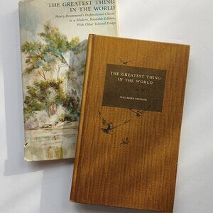 The Greatest Thing in the World by Hennry Drummond